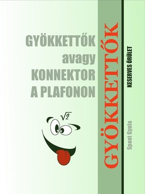 cover image of Gyökkettők